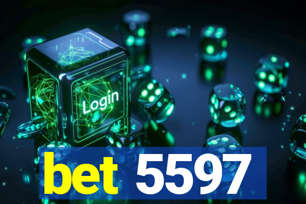 bet 5597